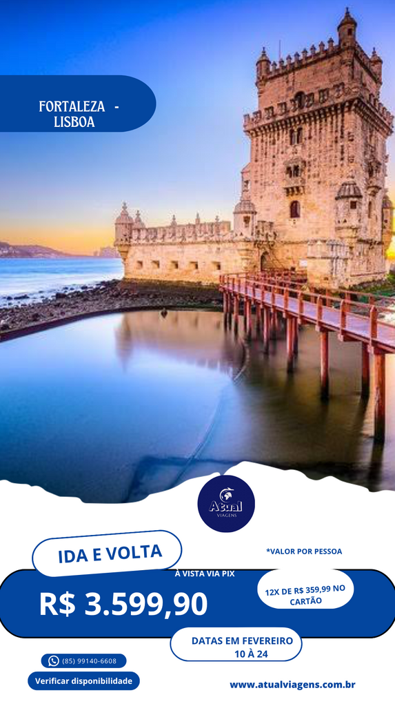 Fortaleza – Lisboa ( Portugal )